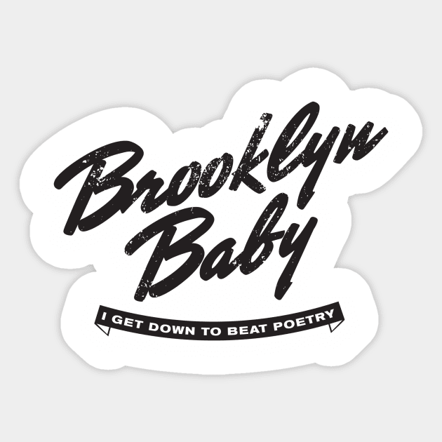 Brooklyn Baby Black Sticker by LondonLee